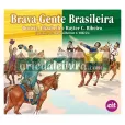 Coleção Brasil: Só ama quem conhece (7 Livros) - Literatura Infantil