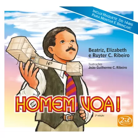 Homem Voa ! - Literatura Infantil