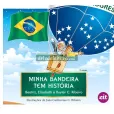 Coleção Brasil: Só ama quem conhece (7 Livros) - Literatura Infantil