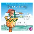 Coleção Brasil: Só ama quem conhece (7 Livros) - Literatura Infantil